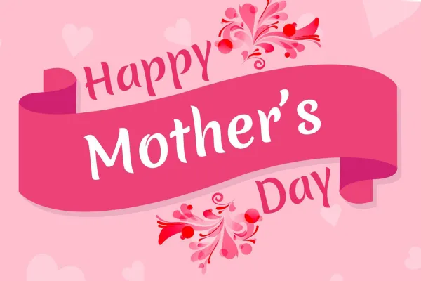 Happy Mother's Day