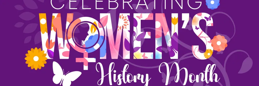 Celebrate Women's History Month